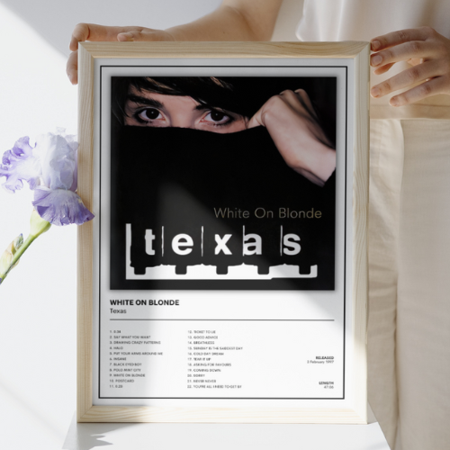 Texas - White On Blonde Album Cover Music Poster / A5 A4 A3