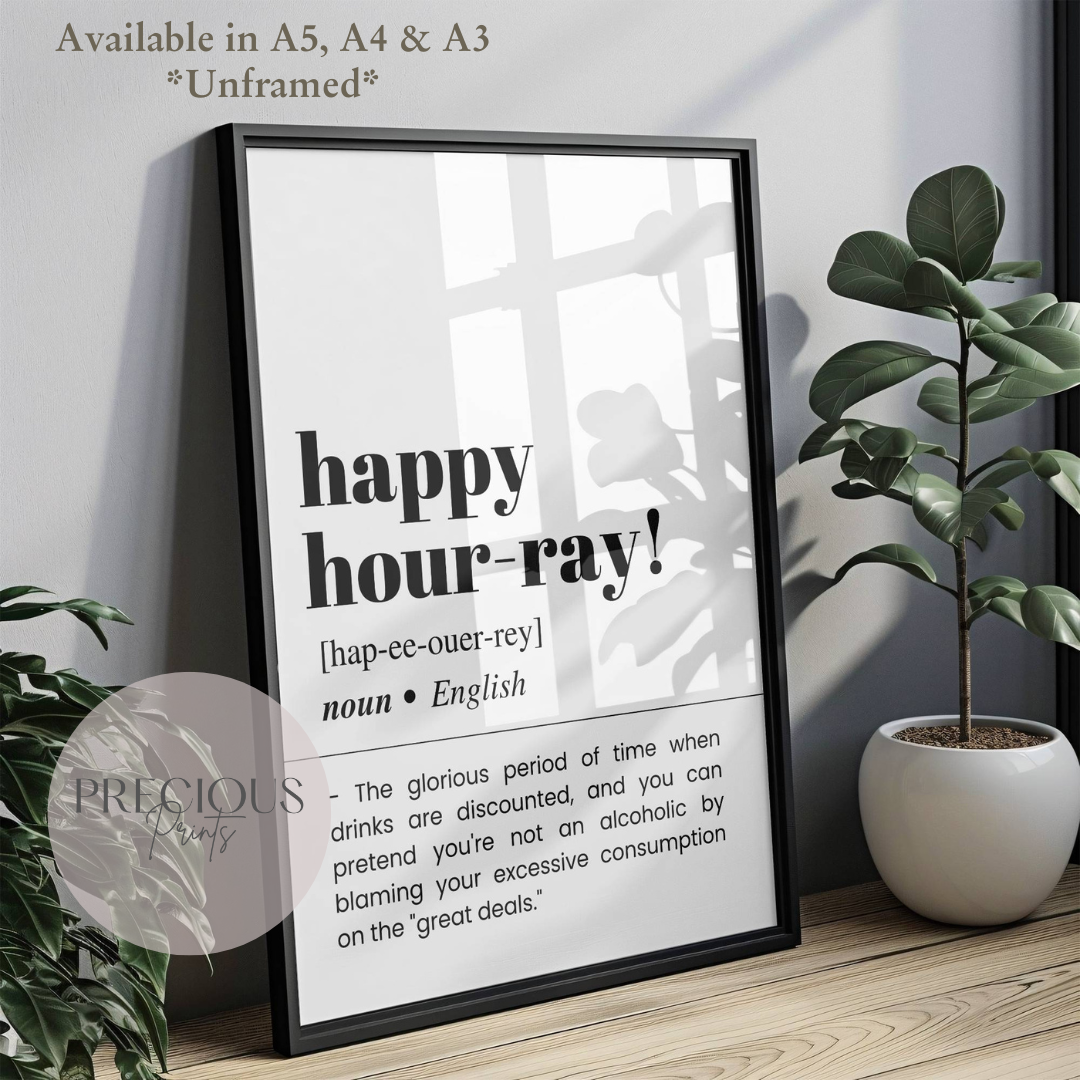 Happy Hour-ray Definition Funny Poster / Funny Kitchen pub poster / Funny Alcohol Poster