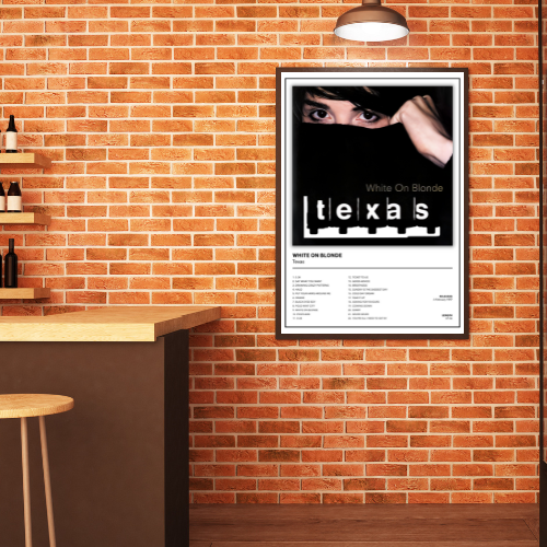 Texas - White On Blonde Album Cover Music Poster /  A5 A4 A3