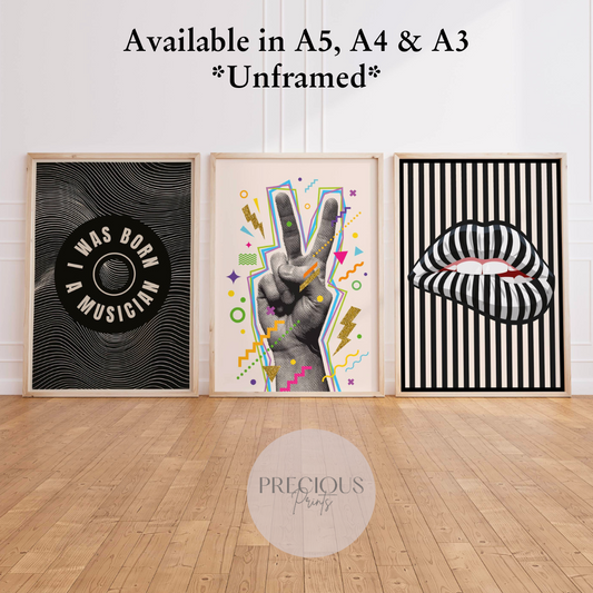 Set of 3 Eclectic Music Posters / Trendy Prints / ''Born A Musician'' / A5 A4 A3