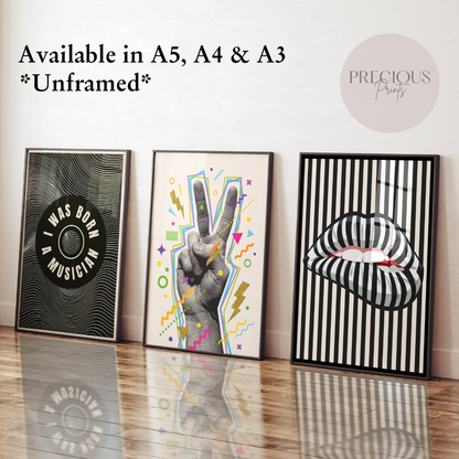 Set of 3 Eclectic Music Posters / Trendy Prints / ''Born A Musician'' / A5 A4 A3