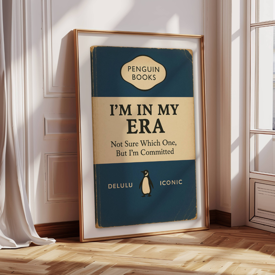 Funny Penguin Book Print - I'm In My Era