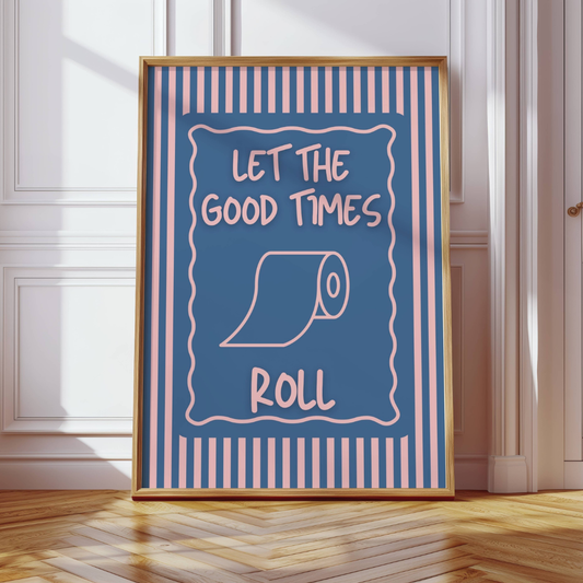 Let The Good Times Roll