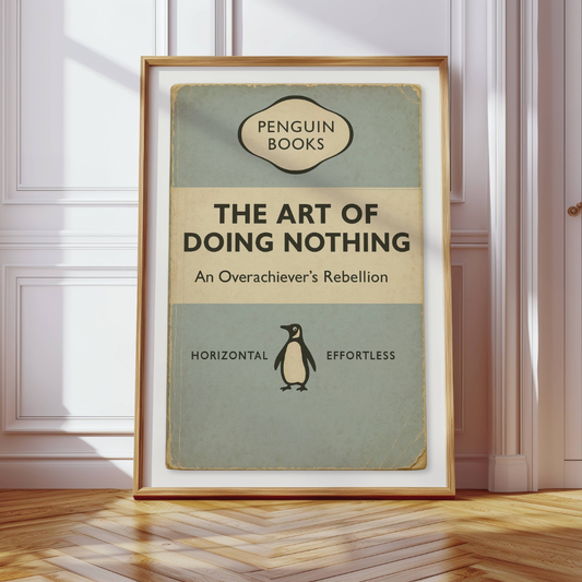Funny Penguin Book Print - The Art of Doing Nothing