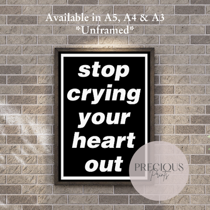 Oasis Lyric Poster - Stop Crying Your Heart Out