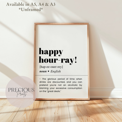 Happy Hour-ray Definition Funny Poster / Funny Kitchen pub poster / Funny Alcohol Poster