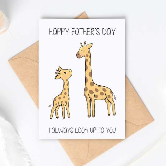 Father's Day Card / Daddy's Day Card / Cute Father's Day Card / Giraffes I Always Look Up To You Father's Day Card