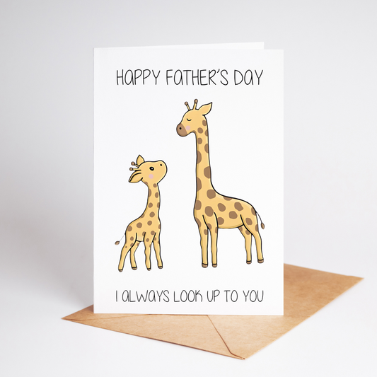 Father's Day Card / Daddy's Day Card / Cute Father's Day Card / Giraffes I Always Look Up To You Father's Day Card
