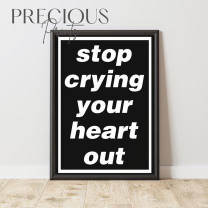 Oasis Lyric Poster - Stop Crying Your Heart Out