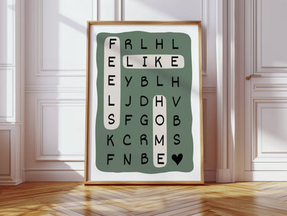 Feels Like Home - Green